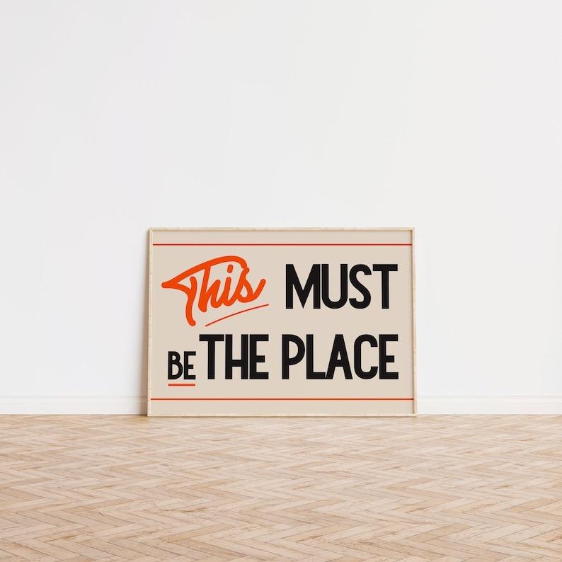 This Must Be The Place Retro Print, Mid Century Landscape Wall Art, Vintage Style Print, Retro ,Living Room Prints, Typography Art Poster No Frame