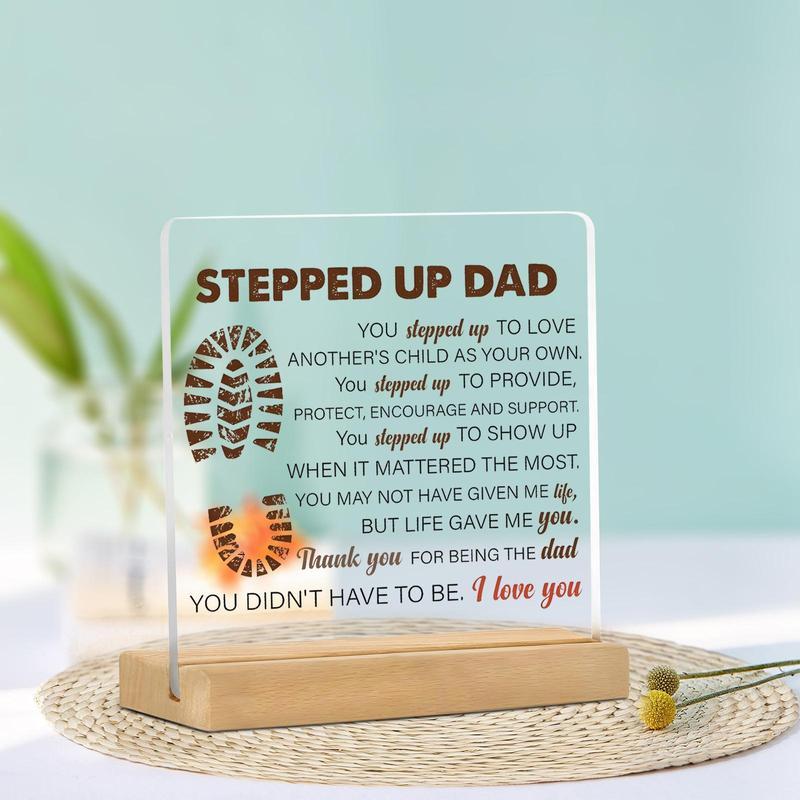 Stepped Up Dad Acrylic Desktop Decoration Sign, 1 Count Clear Acrylic Desktop Ornament with Base, Home Decor for Living Room Bedroom Office