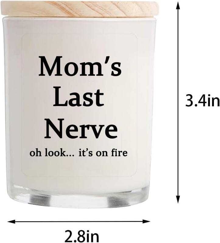 Mom's Last Nerve Candles Gifts for Mom from Daughter Son, Best Gifts, Funny Birthday & Mothers Day & Thanksgiving & Christmas Gifts, Vanilla Candles(5.8oz)