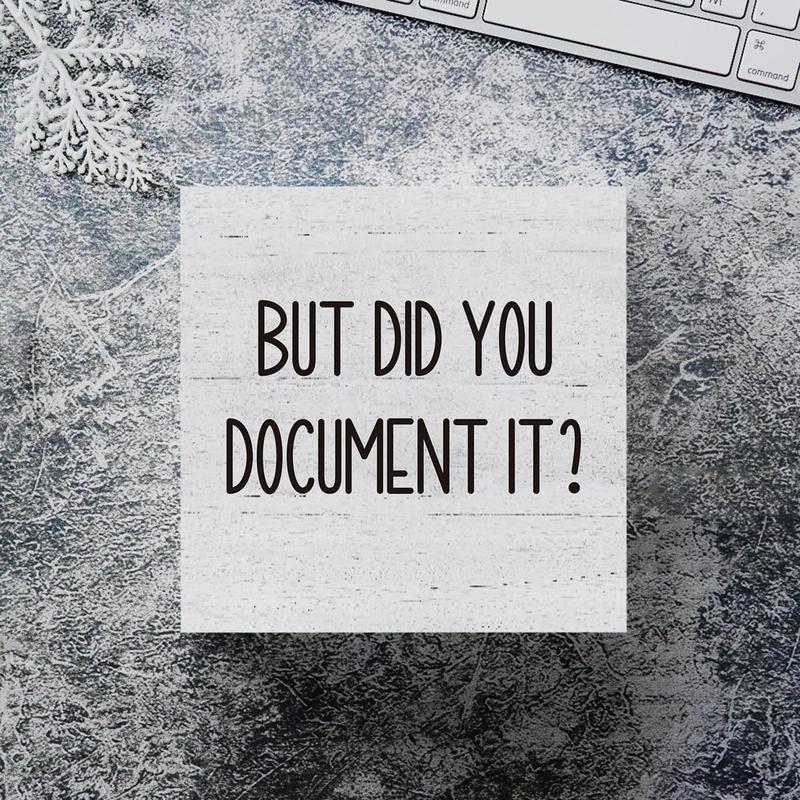 But Did You Document It Wooden Box Sign Decorative Funny Office Wood Box Sign Home Office Decor Rustic Farmhouse Square Desk Decor Sign for Shelf