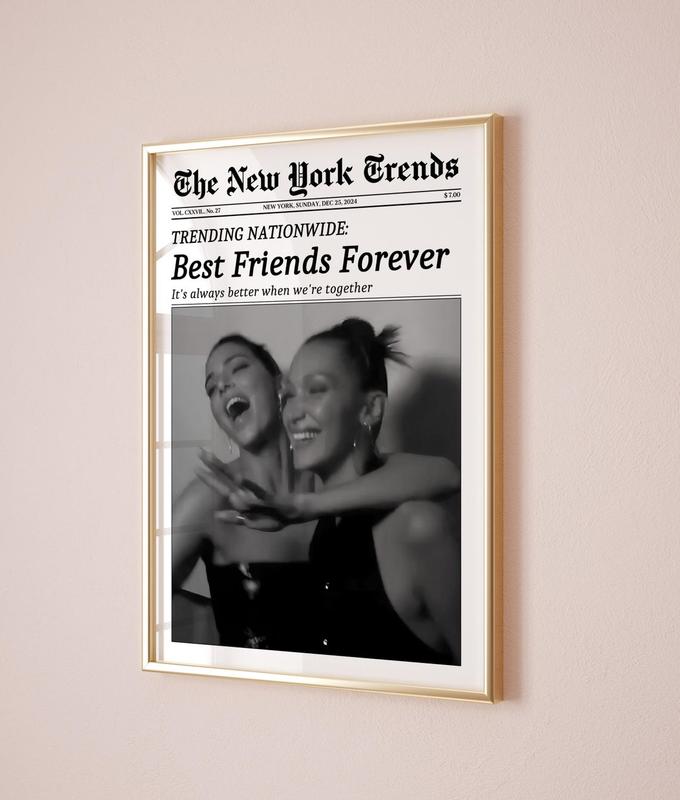 Trendy Newspaper Print, Best Friend Poster, New York Times Wall Art, Friendship Gift, Bestie Birthday Gift, BFF Poster, Girl Dorm Room Decor